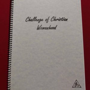 Challenge of Christian Womanhood (CCW)